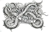 money power respect text written tattoo design idea