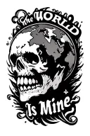 the world is mine tattoo design idea