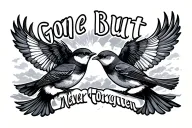 "Gone But Never Forgotten " two robin bird flying in the sky tattoo design idea