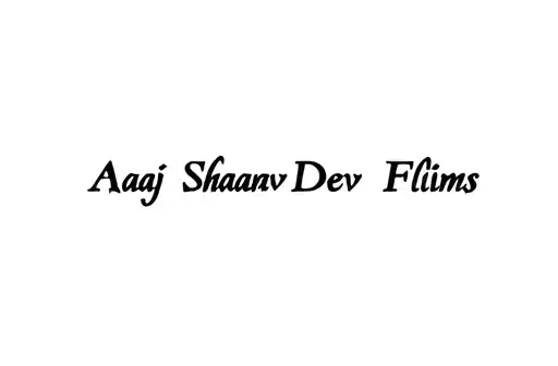 "Aaj Shaanav Dev Flims " tattoo design idea