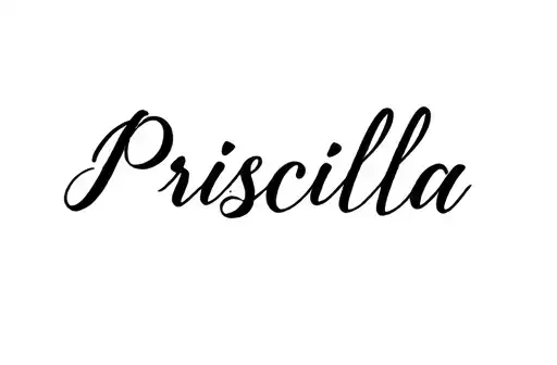 "Priscilla" tattoo design idea