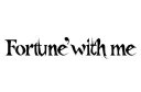"Fortune with me" tattoo design idea