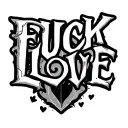 Fuck Love tattoo design idea