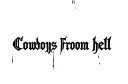 "COWBOYS FROM HELL" tattoo design idea