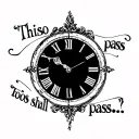 "This too shall pass…" "This too shall pass…" with simplistic roman clock tattoo design idea