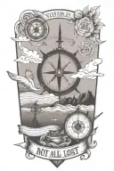  The quote;**"Not all who wander are lost"** surrounded by a compass, rose, waves, mountains and travel icons. tattoo design idea