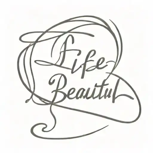 word "life is so beautiful" written tattoo design idea
