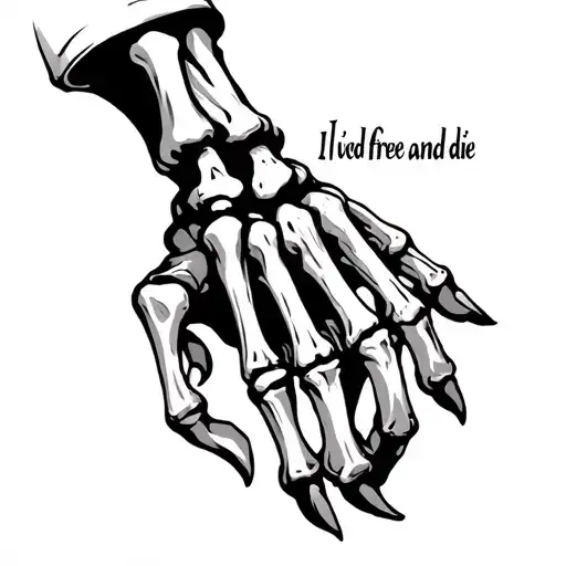 "I lived free and die" Skeleton Hand Holding Friday tattoo design idea