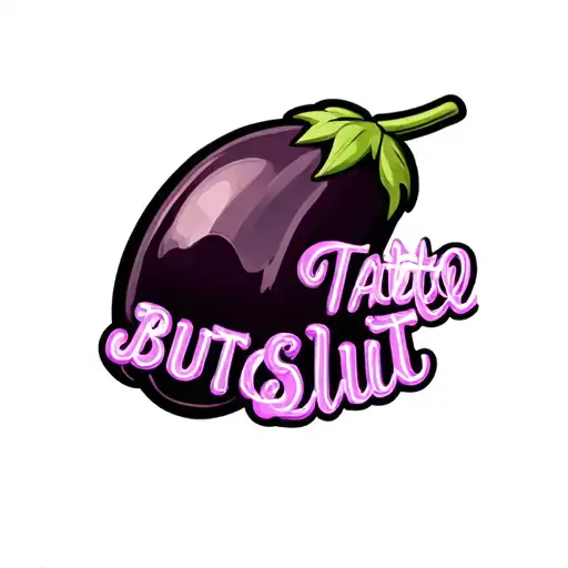 Glitter, Eggplant emoji, words "Buttslut" tattoo design idea