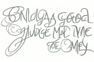 Only God Can Judge Me Daddy" script tattoo design idea