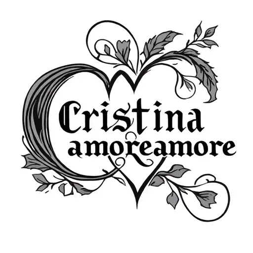 The name is Christina, a monogram, a beautiful inscription amoreamore with a heart tattoo design idea