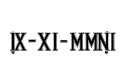 "IX-XI-MMII" tattoo design idea