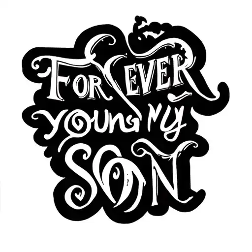 "For ever young my son" prénom Gabin tattoo design idea