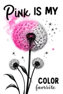 "Pink is my favorite color" dandelion blowing tattoo design idea