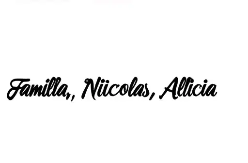 "Familia, Nicolas, Alicia,  
" tattoo design idea