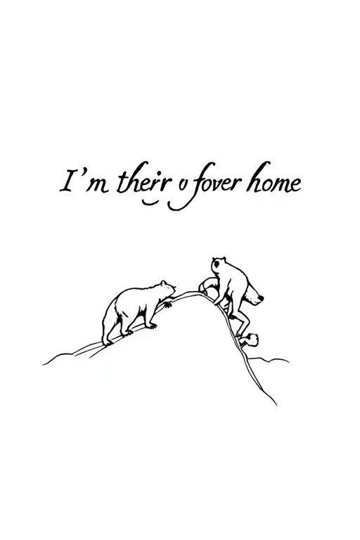 "I'm their forever home " pappa grizzly bear an 2 boy cubs climbing on him  tattoo design idea