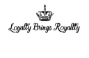 "Loyalty Brings Royalty" tattoo design idea