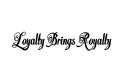"Loyalty Brings Royalty" tattoo design idea