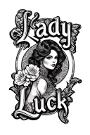 "Lady Luck" Pin Lady tattoo design idea