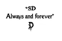 "S + D 
Always and forever " tattoo design idea