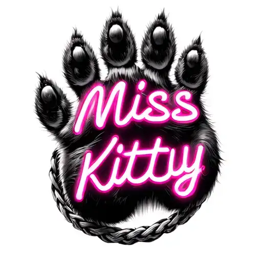 Realistic cat paw print with pink neon light letters underneath it that say " Miss Kitty" with a whip around all of it tattoo design idea