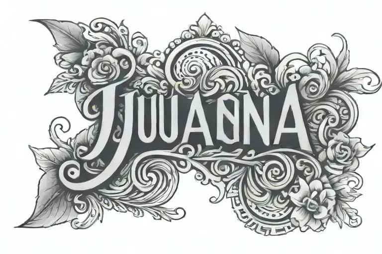 Juana name tattoo tattoo design idea