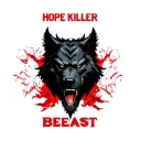 one centered black werewolf head with "HOPE KILLER" written above it in red and the word "BEAST" written below it tattoo design idea
