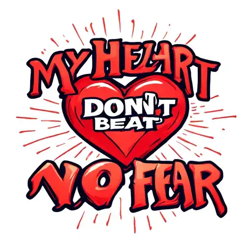 Create a chest image tattoo with the saying "my heart don't beat no fear" in some fancy text representing the quote from tattoo design idea