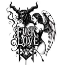 "Fuck Love" Devil and Angel tattoo design idea