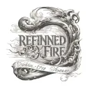 stylized flame with the inscription "Refined by fire October 5, 2024" tattoo design idea