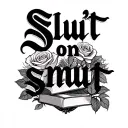 "Slut on smut" books and roses growing tattoo design idea