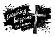   "everything happens for a reason," but the "t" in everything is a cross. small and elegant, straight line across tattoo design idea
