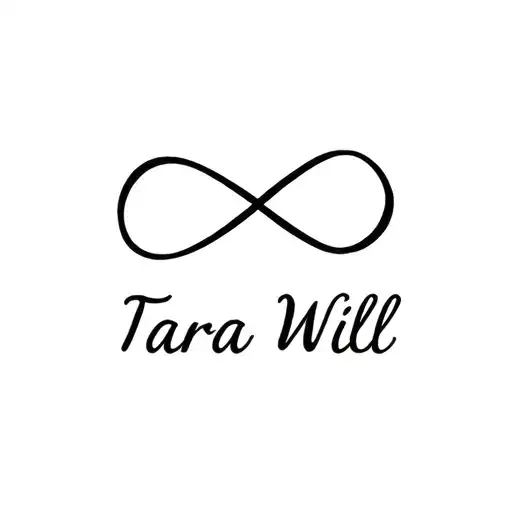 "Tara Will " infinity symbol intertwined  tattoo design idea