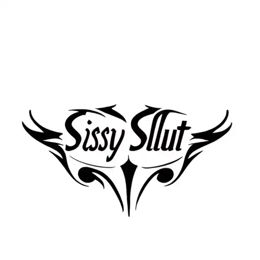 "Sissy Slut" "Sissy Slut" "tribal" "slut" "pinstripes" "color" "womb position" tattoo design idea