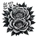 Let Go And Let God tattoo design idea