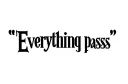"Everything passes" tattoo design idea