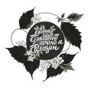 - [ ] "Everything happens for a reason" - [ ] cinzel font - [ ] olive leaf - [ ] nature scene - [ ] manly - [ ] shoulder tattoo design idea