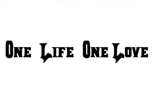 "One Life One Love" tattoo design idea