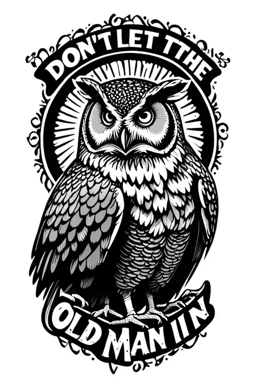 "Don't let the Old Man in." strutting Turkey white tailed deer owl tattoo design idea