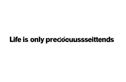 "Lifeisonlypreciouscauseitends" tattoo design idea