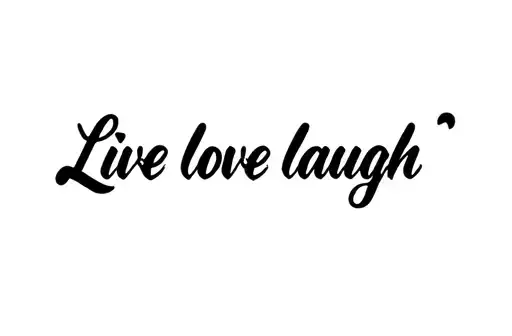 "Live love laugh " tattoo design idea