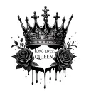 "Long live the queen" Black melting queen crown  with blac roses around the crown tattoo design idea