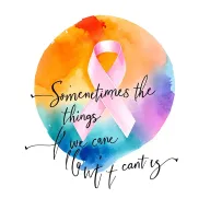 "Sometimes the things we can't " Breast cancer ribbon tattoo design idea