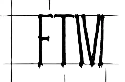 "FTW" tattoo design idea