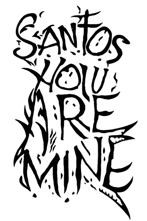 "Santos you are mine" shark people tattoo design idea