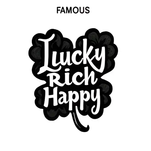 "Famous Lucky Rich Happy" four chapel clover tattoo design idea