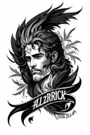 Make A body tattoo With the name Alzarick at the center to repsent my Family and also 3 brothers listed Corvin , Julian, tattoo design idea
