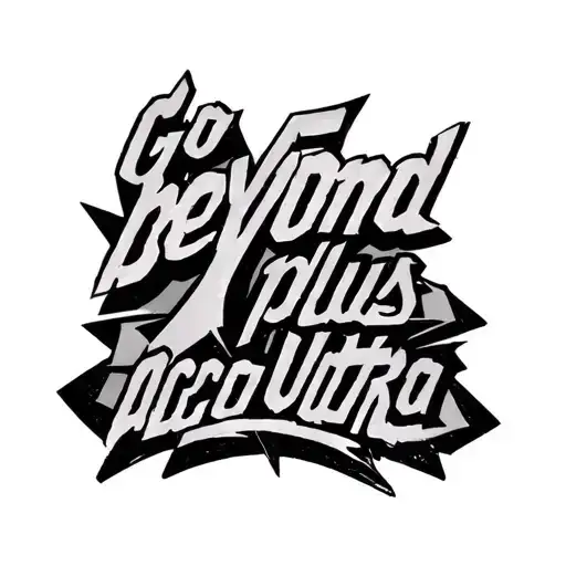 the words "go beyond plus ultra" from my hero academia ideas tattoo design idea
