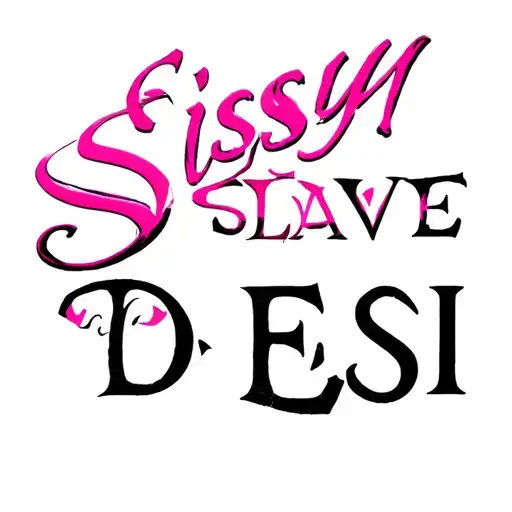 "Sissy Slave Desi" Slave tattoo design idea