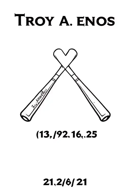 "TROY A. ENOS 1/13/92-11/16/25" #21 Baseball bat and ball tattoo design idea